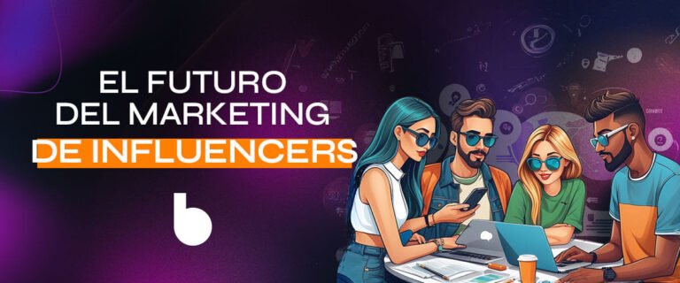 El Futuro del Marketing de Influencers: Potenciado por Datos y Desafiado por la IA